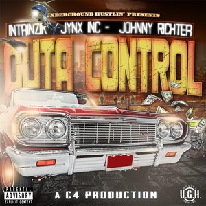 Outa Control (feat. Johnny Richter & Intrinzik) [Explicit]