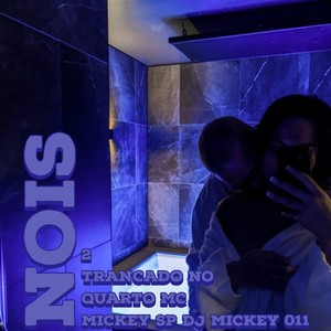 Nois 2 Trancado No Quarto (Explicit)