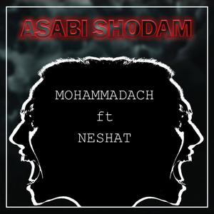 Asabi Shodam (Explicit)