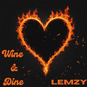 Wine & Dine (Explicit)