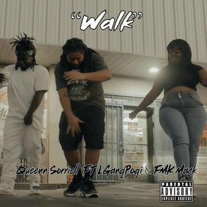 Walk (feat. LGangPogi & FMK Mack) (Explicit)