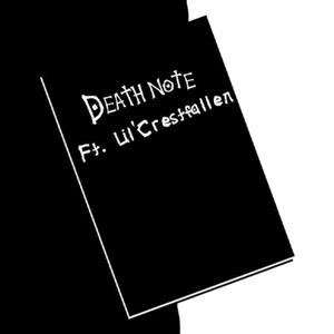 Death Note(feat. Lil Crestfallen)