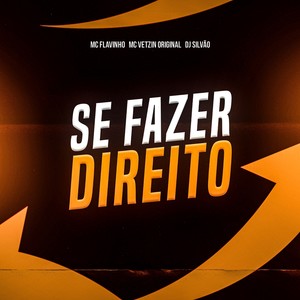 SE FAZER DIREITO (Explicit)