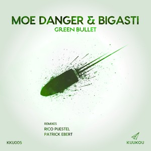 Green Bullet (Rico Puestel's Streams So Green Remix)