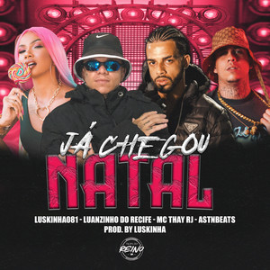 JÁ CHEGOU NATAL