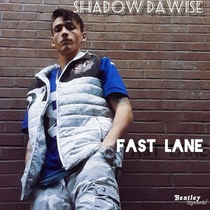 Fast Lane (Explicit)