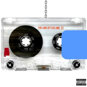 The Link Up, Vol. 2 (Explicit)