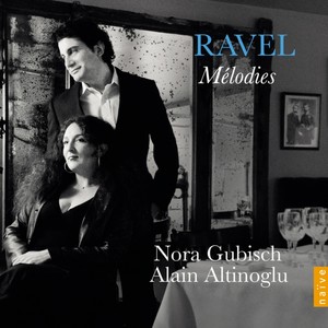 Ravel: Mélodies