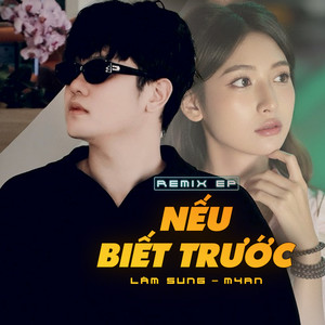 Nếu Biết Trước (Epic Rock)