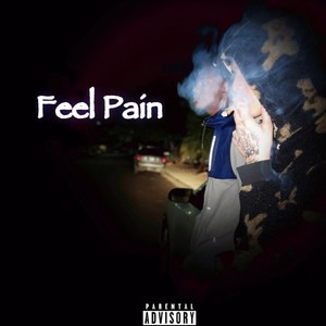 Feel Pain (feat. Jvaughn) [Explicit]