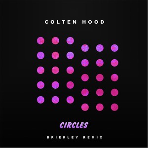 Circles (Brierley Remix)