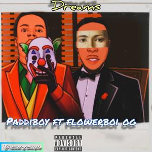 Dreams (feat. flowerboi og) (Explicit)