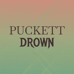 Puckett Drown
