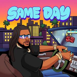 Same Day (Explicit)