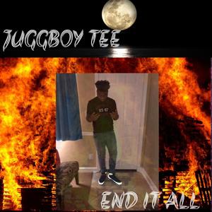 END IT ALL (Explicit)