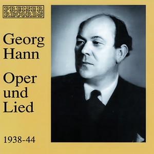 Georg Hann - Oper und Lied - Martha! Tu mit mir, was du willst (Tiefland)