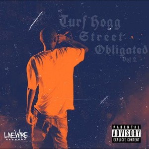 Street Obligated, Vol. 2 (Explicit)