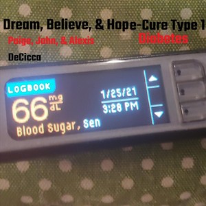 Dream, Believe, And Hope - Cure Type 1 Diabetes