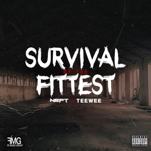 Survival of the Fittest (Explicit)