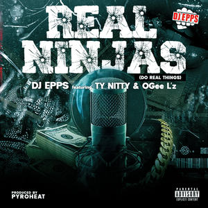 REAL NINJAS (Do Real Things) (Clean)