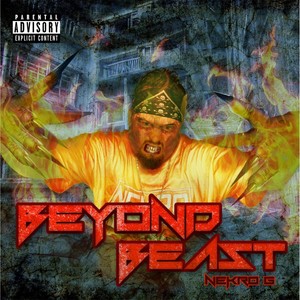 Beyond Beast (Explicit)