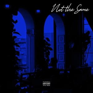 Not The Same (feat. ZTee Queen) [Explicit]