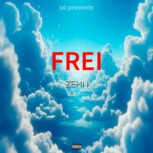 Frei (Explicit)