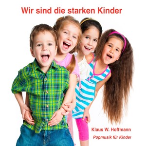 Wir sind die starken Kinder