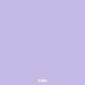 Vibe (Explicit)