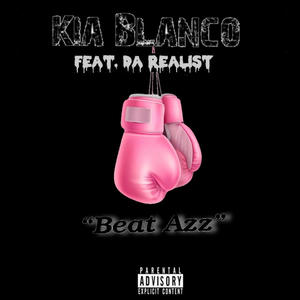 Beat Ass (feat. Da Realist) [Explicit]