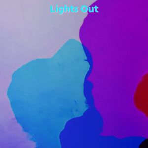 Lights Out (Single)