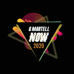 G Martell Now 2020