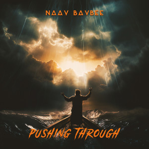 Pushing Through (Explicit)