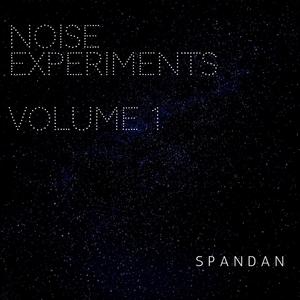 Noise Experiments Volume 1