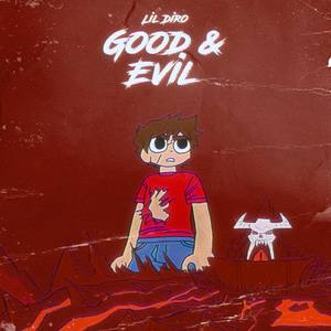 Good & Evil (Explicit)