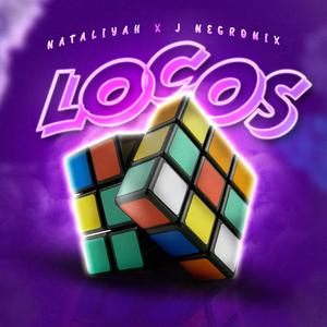 Locos (feat. Junny Negronix)