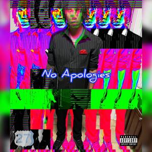 No Apologies (feat. Katuu) [Explicit]