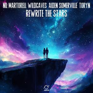 Rewrite The Stars (feat. Aiden Somerville & Toryn)