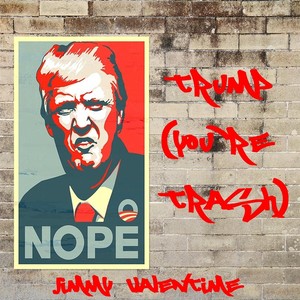 Trump(You're Trash) (Explicit)