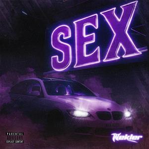 sEX (feat. Quasar Mov) (Explicit)