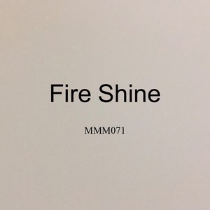 Fire Shine