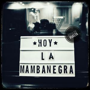 La Mamba Está de Vuelta (Explicit)