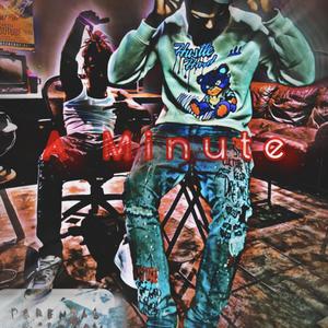 A Minute (Explicit)