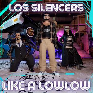 Like a lowlow (feat. Nino Ortiz & Sata Brown) [Explicit]