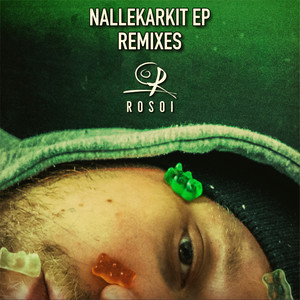 Nallekarkit EP Remixes (Explicit)