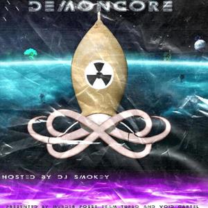 DEMONCORE (feat. Dj Smokey) (Explicit)