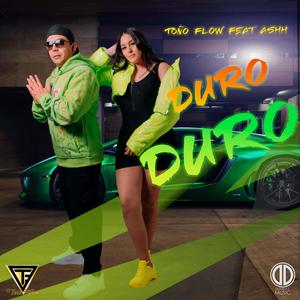 Duro Duro (feat. ASHH)