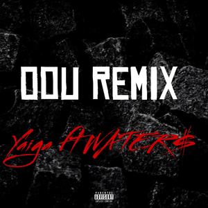 Oou Remix (slowed) (feat. WATER$) (Explicit)