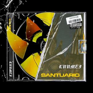 Santuario (Explicit)