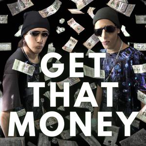 Get That Money (feat. UneekMC)